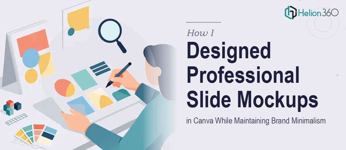 How I Designed Professional PowerPoint Slide Mockups in Canva While Maintaining Brand Minimalism