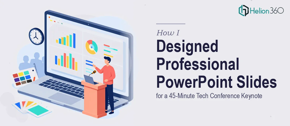 How I Designed Professional PowerPoint Slides for a 45-Minute Tech Conference Keynote
