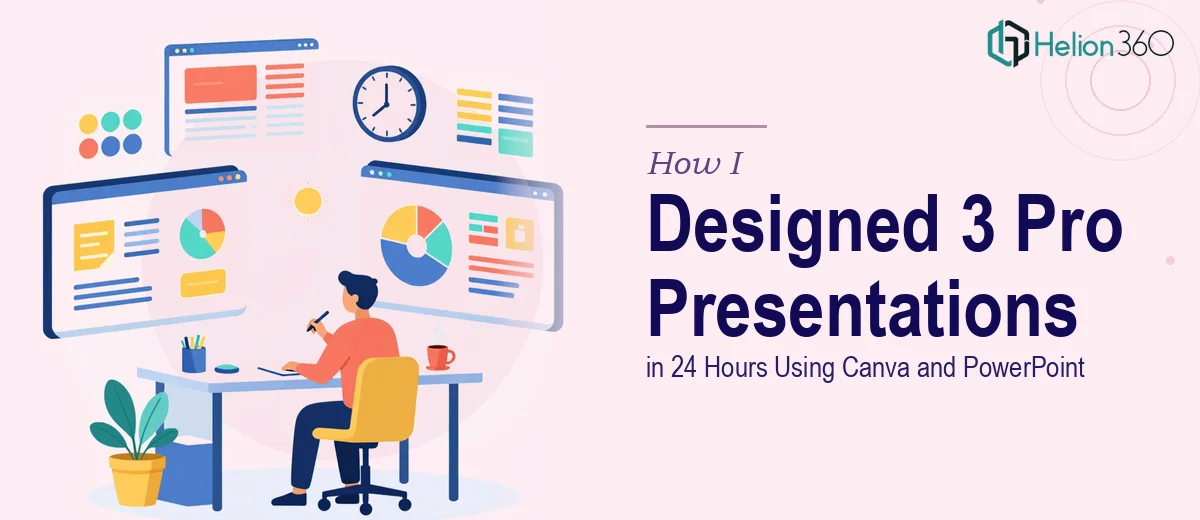 How I Designed Three Professional Presentations in 24 Hours Using Canva and PowerPoint