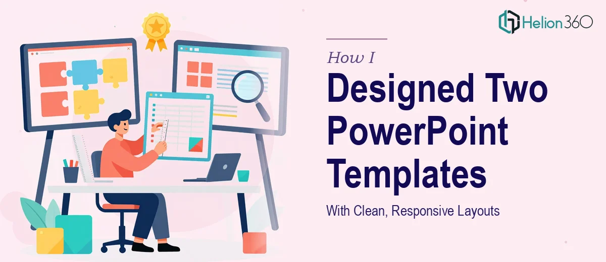How I Designed Two High-Impact PowerPoint Templates With Clean, Responsive Layouts