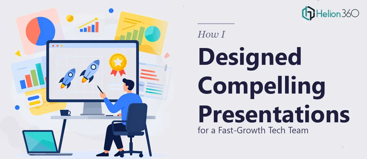 How I Designed Visually Compelling Company Presentations for a Fast-Growth Tech Team