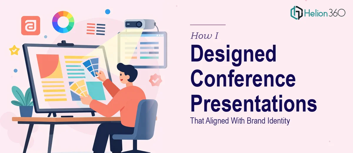 How I Designed Visually Compelling Conference Presentations That Aligned With Brand Identity