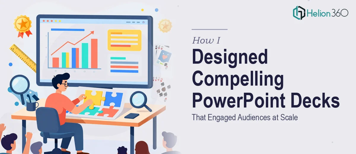 How I Designed Visually Compelling PowerPoint Decks That Engaged Audiences at Scale