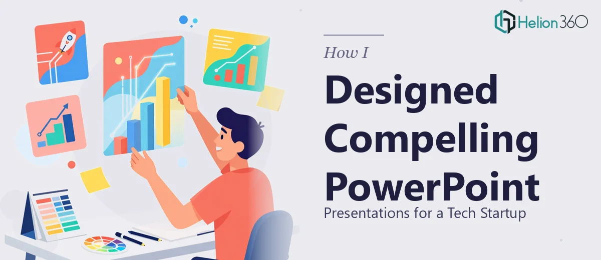 How I Designed Visually Compelling PowerPoint Presentations for a Tech Startup