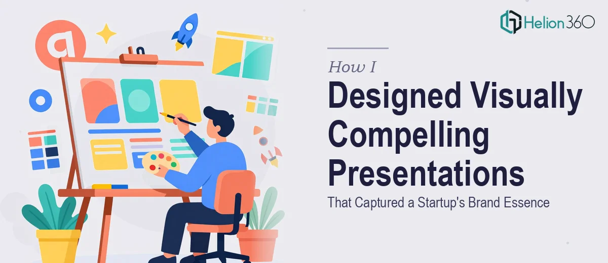 How I Designed Visually Compelling Presentations That Captured a Startup's Brand Essence