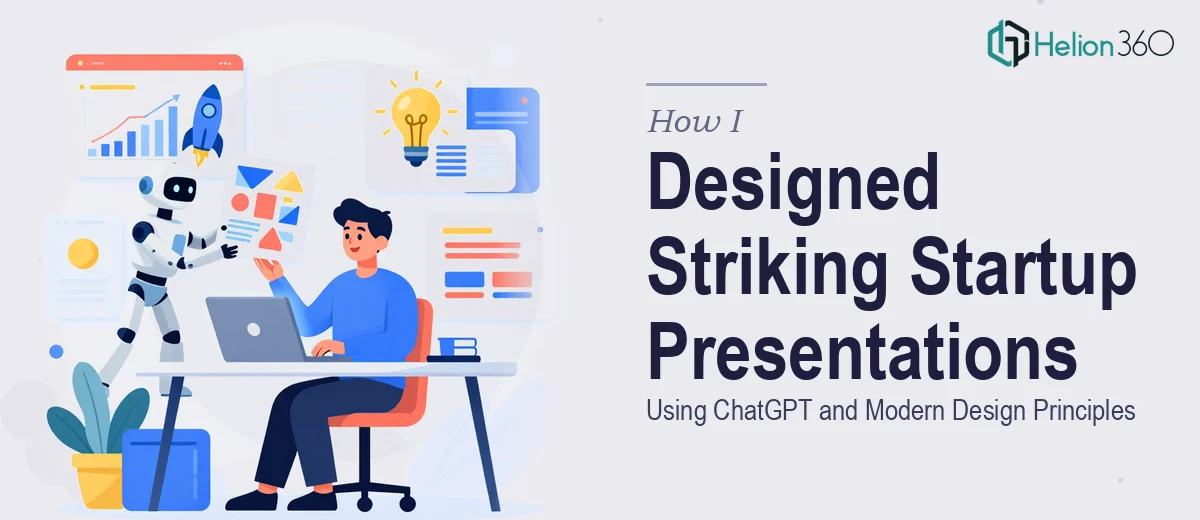 How I Designed Visually Striking Presentations for Startups Using ChatGPT and Modern Design Principles