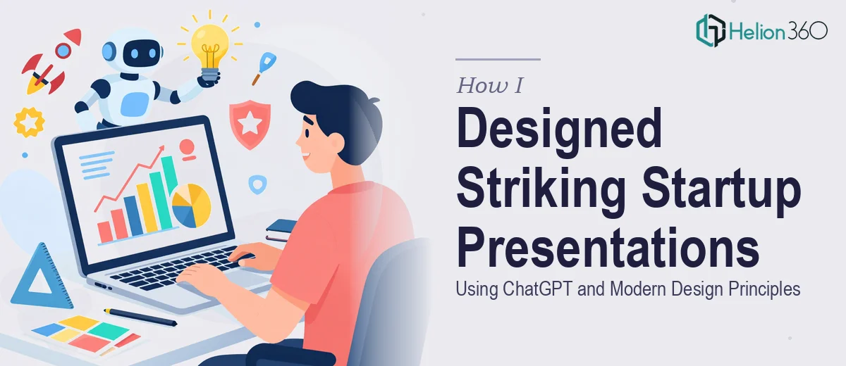 How I Designed Visually Striking Presentations for Startups Using ChatGPT and Modern Design Principles