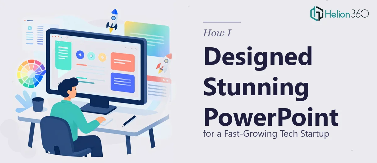 How I Designed Visually Stunning PowerPoint Presentations for a Fast-Growing Tech Startup