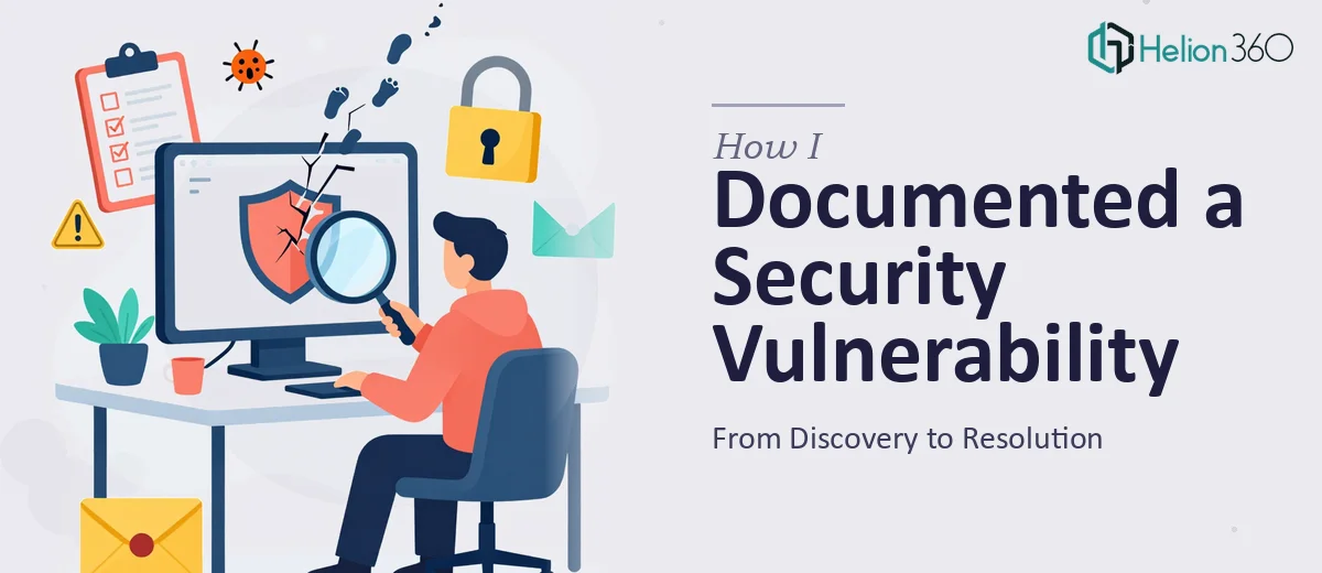 How I Documented a Critical Security Vulnerability: From Discovery to Resolution