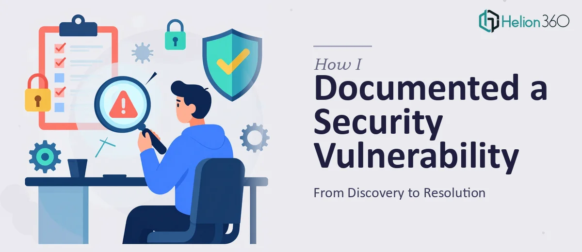 How I Documented a Critical Security Vulnerability: From Discovery to Resolution