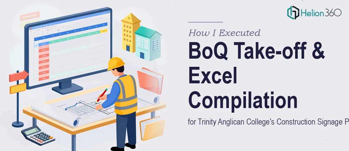 How I Executed a Detailed BoQ Take-off and Excel Compilation for Trinity Anglican College's Construction Signage Project