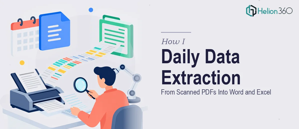 How I Executed Daily Data Extraction From Scanned PDFs Into Word and Excel
