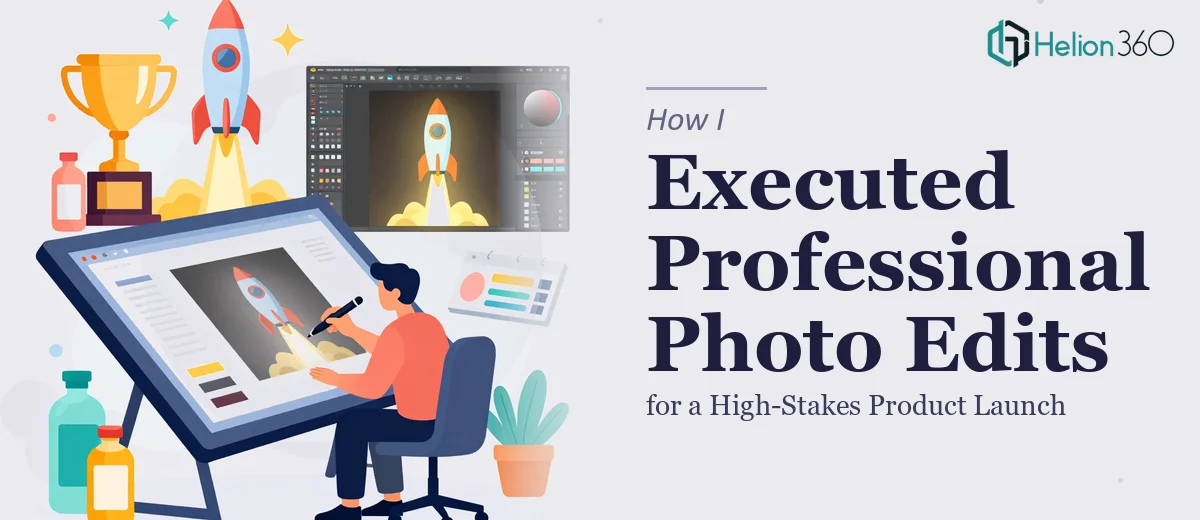 How I Executed Professional Photo Edits for a High-Stakes Product Launch