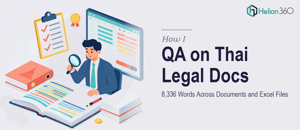 How I Executed Quality Assurance on 8,336 Words of Thai Legal Documents and Excel Files