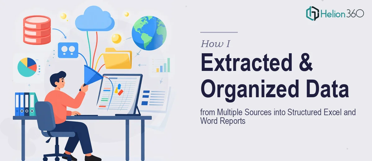 How I Extracted and Organized Data from Multiple Sources into Structured Excel and Word Reports