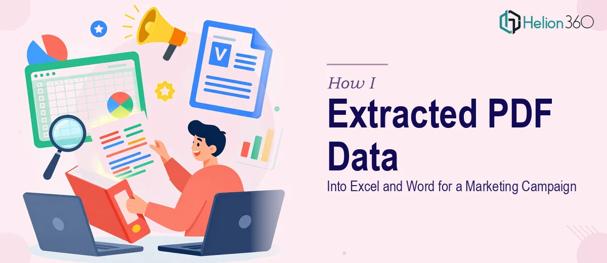 How I Extracted and Organized PDF Data Into Excel and Word for a Marketing Campaign