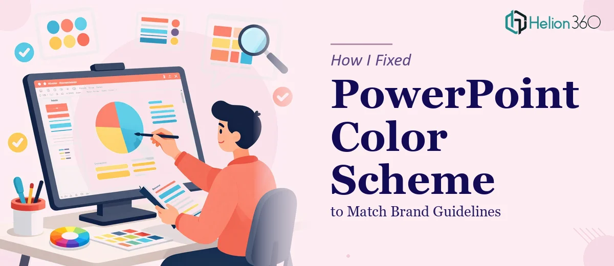 How I Fixed a PowerPoint Deck's Color Scheme to Match Brand Guidelines
