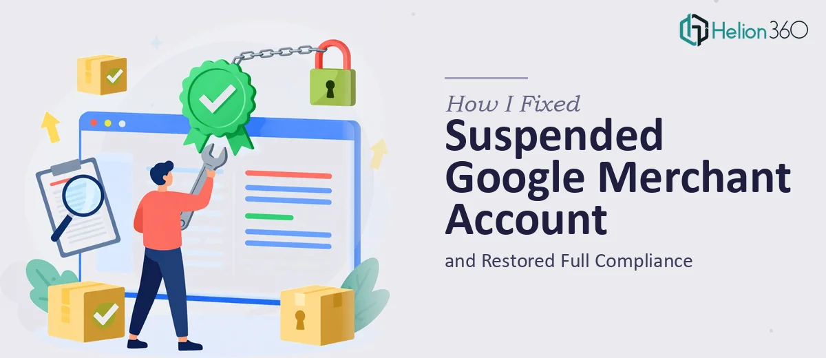 How I Fixed a Suspended Google Merchant Center Account and Restored Full Compliance