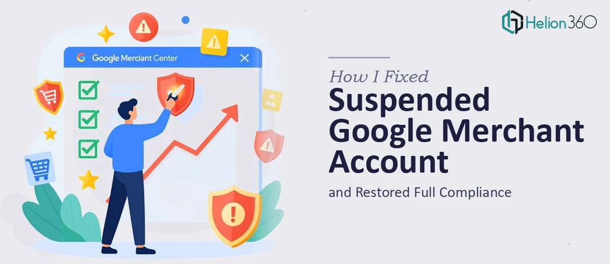 How I Fixed a Suspended Google Merchant Center Account and Restored Full Compliance