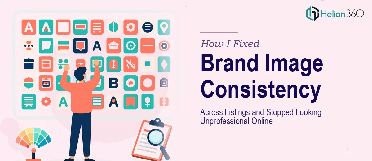 How I Fixed Brand Image Consistency Across Published Listings and Stopped Looking Unprofessional Online