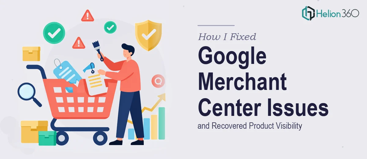 How I Fixed Google Merchant Center Misrepresentation Issues and Recovered Product Visibility
