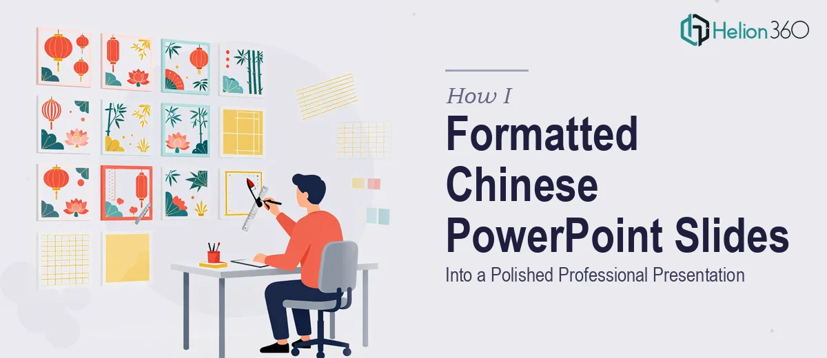 How I Formatted 22 Simplified Chinese PowerPoint Slides Into a Polished Professional Presentation