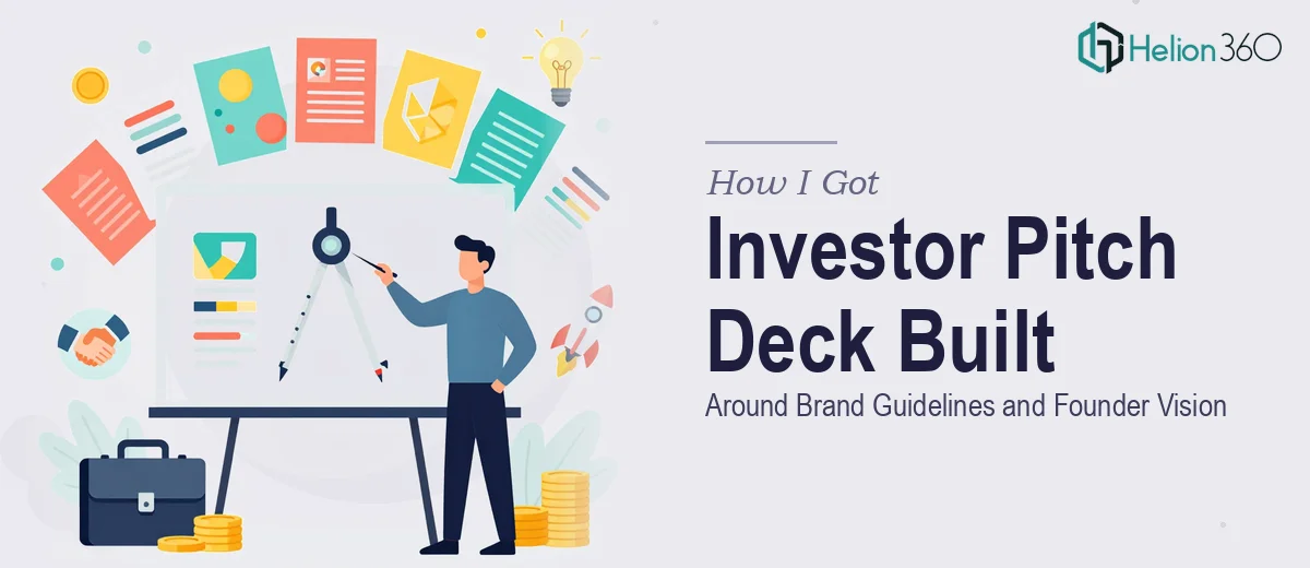 How I Got a 14-Slide Investor Pitch Deck Built Around Brand Guidelines and Founder Vision