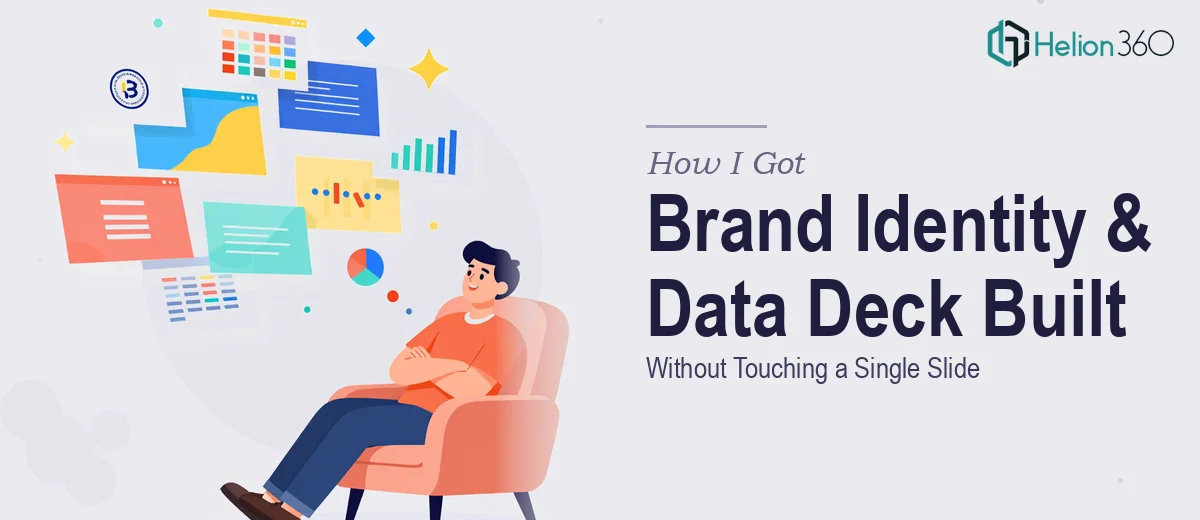 How I Got a Brand Identity and Data Storytelling Deck Built Without Touching a Single Slide