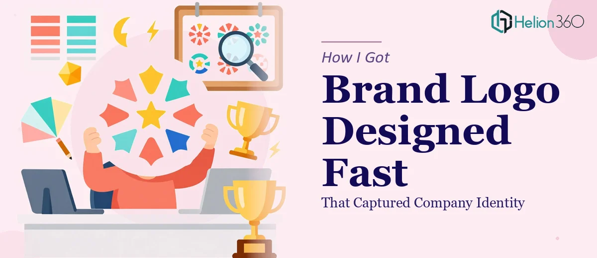How I Got a Brand Logo Designed That Captured Company Identity — Fast