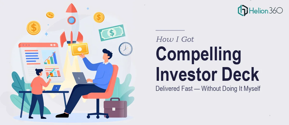 How I Got a Compelling Google Slides Investor Deck Delivered Fast — Without Doing It Myself