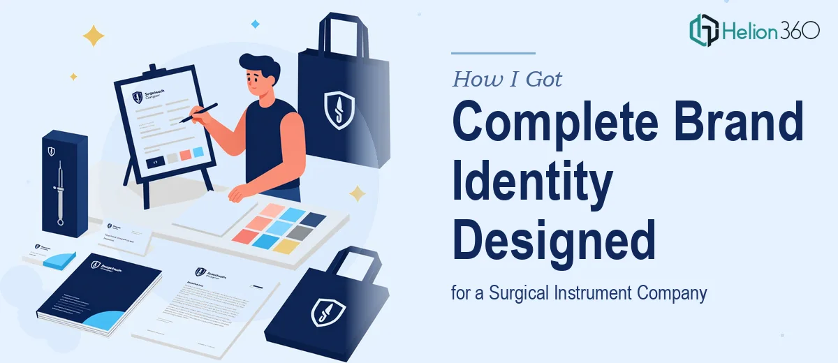 How I Got a Complete Brand Identity Designed for a Surgical Instrument Company