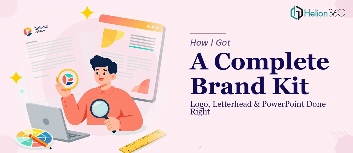 How I Got a Complete Brand Kit — Logo, Letterhead, and PowerPoint Template — Done Right