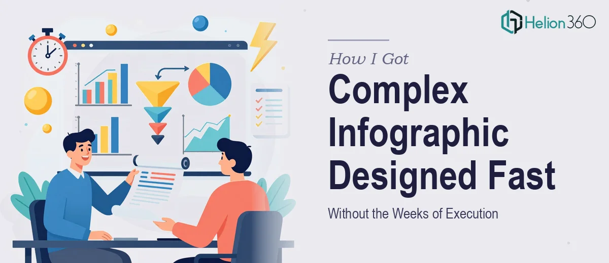 How I Got a Complex Data-Driven Infographic Designed and Delivered Without the Weeks of Execution