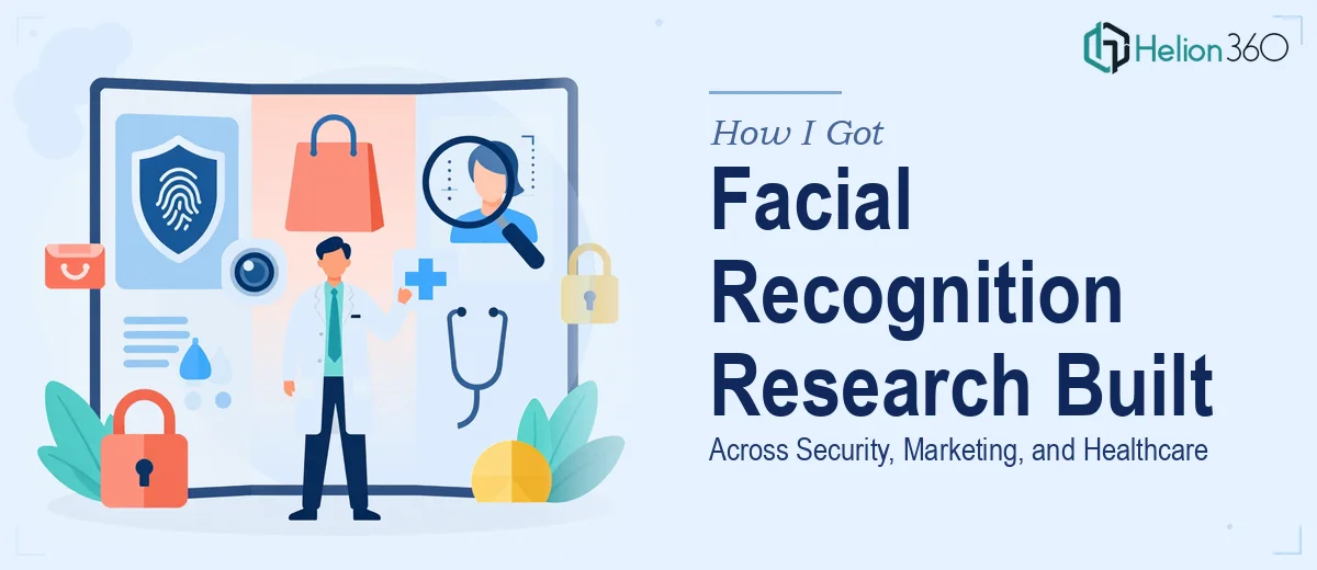 How I Got a Comprehensive Facial Recognition Research Presentation Built Across Security, Marketing, and Healthcare