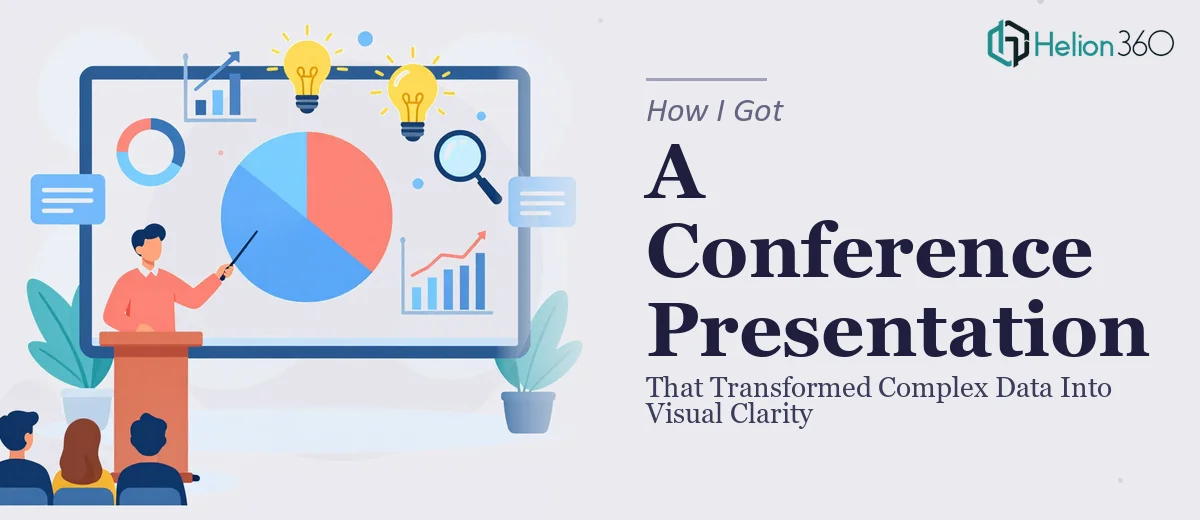 How I Got a Conference Presentation That Transformed Complex Data Into Visual Clarity