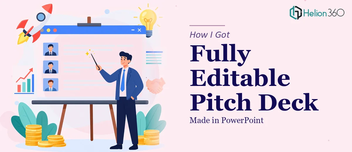 How I Got a Fully Editable Startup Pitch Deck Made in PowerPoint