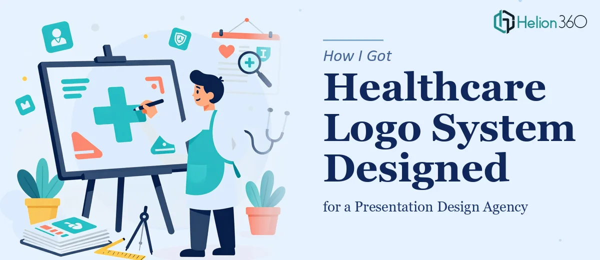 How I Got a Healthcare-Focused Logo System Designed for a Presentation Design Agency