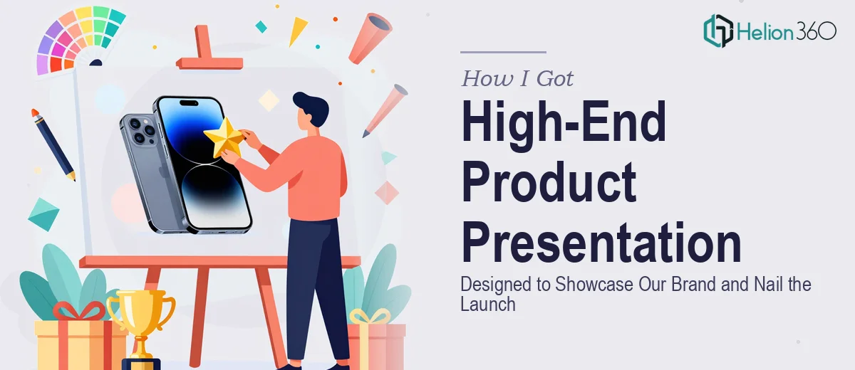 How I Got a High-End Product Presentation Designed That Showcased Our Brand and Made Our Launch Look Serious