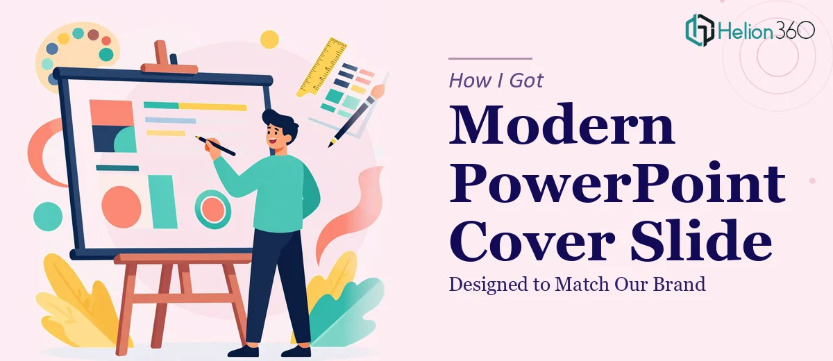 How I Got a Modern PowerPoint Cover Slide Designed That Actually Matched Our Brand