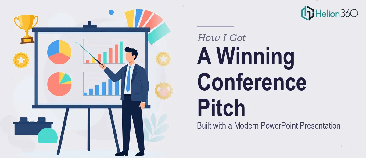 How I Got a Modern PowerPoint Presentation Built That Landed a Major Conference Pitch