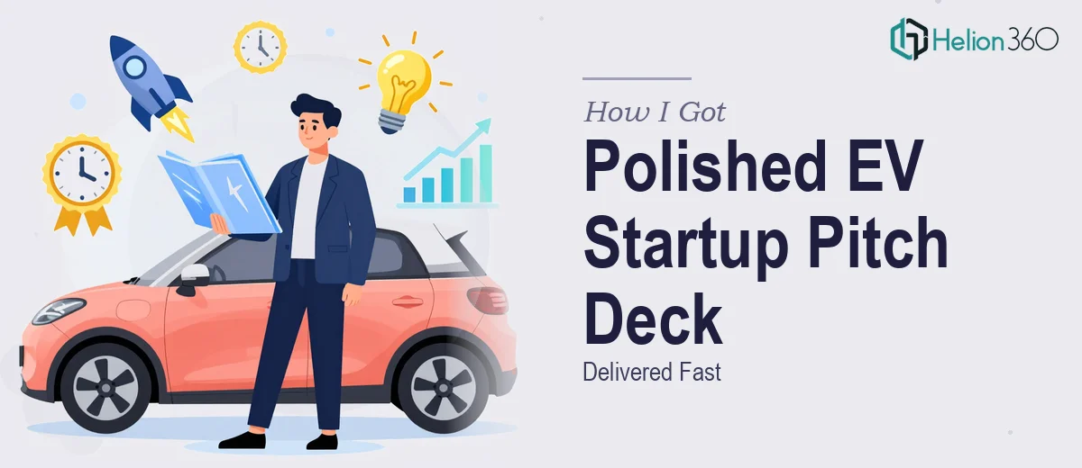 How I Got a Polished Electric Vehicle Startup Pitch Deck Delivered Fast