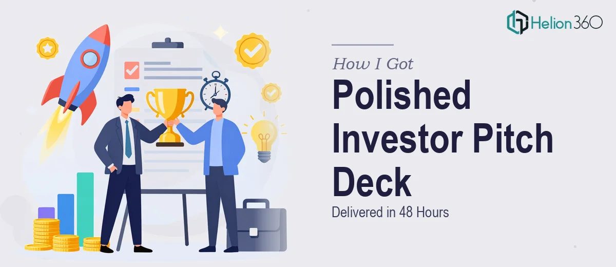 How I Got a Polished Investor Pitch Deck Delivered in 48 Hours