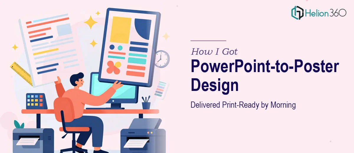 How I Got a PowerPoint-to-Poster Design Delivered Print-Ready by Morning