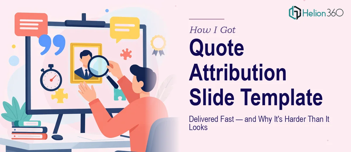 How I Got a Professional Quote Attribution Slide Template Delivered Fast — and Why It's Harder Than It Looks