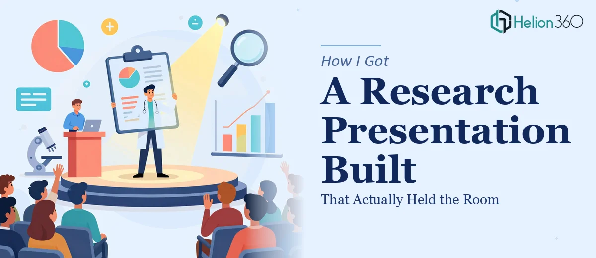 How I Got a Research Study Presentation Built That Actually Held the Room