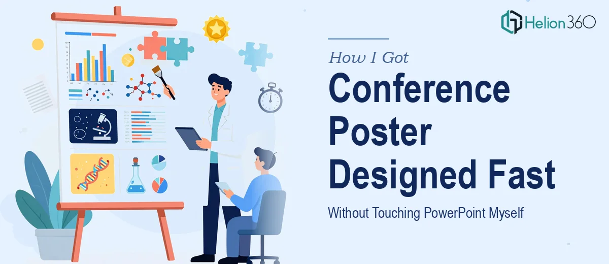 How I Got a Scientific Conference Poster Designed Fast — Without Touching PowerPoint Myself
