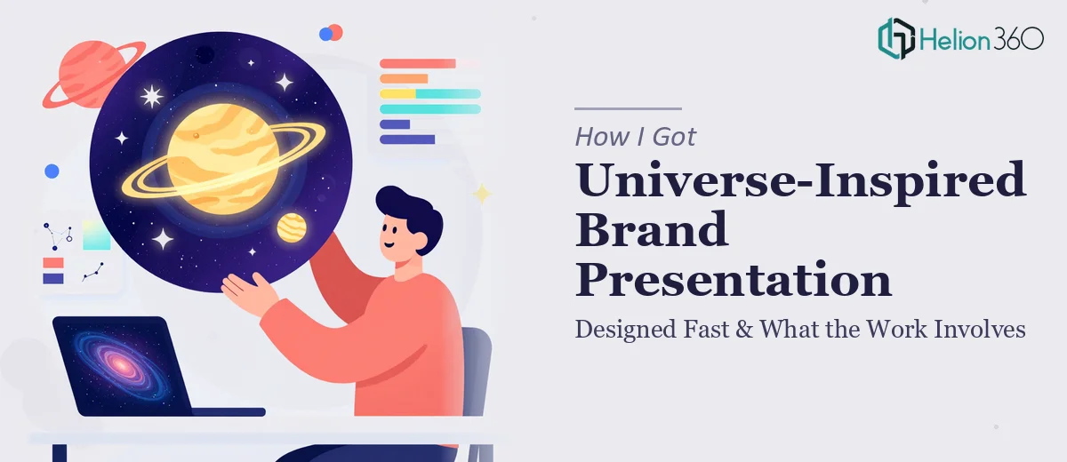 How I Got a Universe-Inspired Brand Presentation Designed Fast — and What the Work Actually Involves