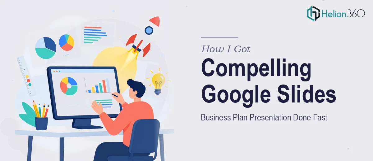 How I Got a Visually Compelling Google Slides Business Plan Presentation Done Fast