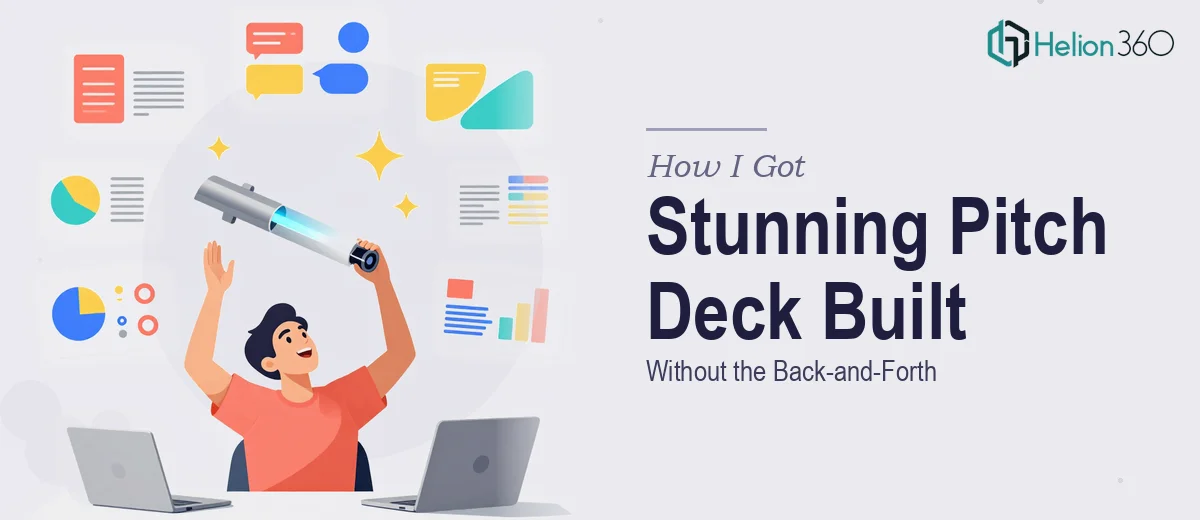How I Got a Visually Stunning Pitch Deck Template Built Without the Back-and-Forth