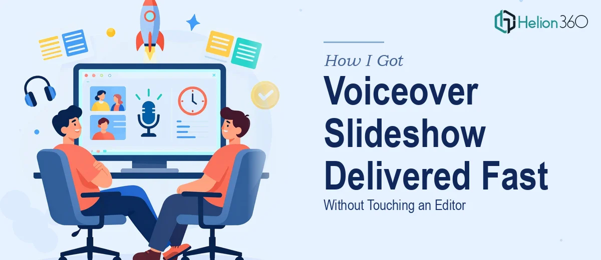 How I Got a Voiceover Slideshow Presentation Delivered Fast Without Touching an Editor